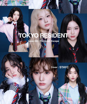 TOKYO RESIDENT Issue 005: The Great Escape(STAYC ver.)